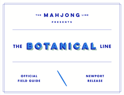 Botanical Line: Newport Release - American Mahjong Field Guide