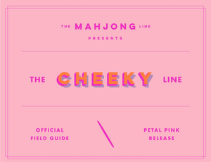 The Cheeky Line: Petal Pink Release