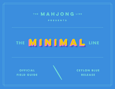 Minimal Line: Ceylon Blue Release - American Mahjong Field Guide