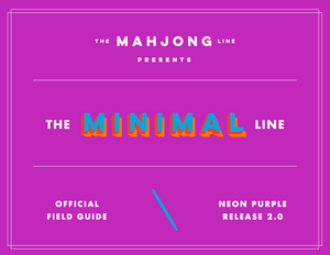 The Minimal Line: Neon Purple Release 2.0